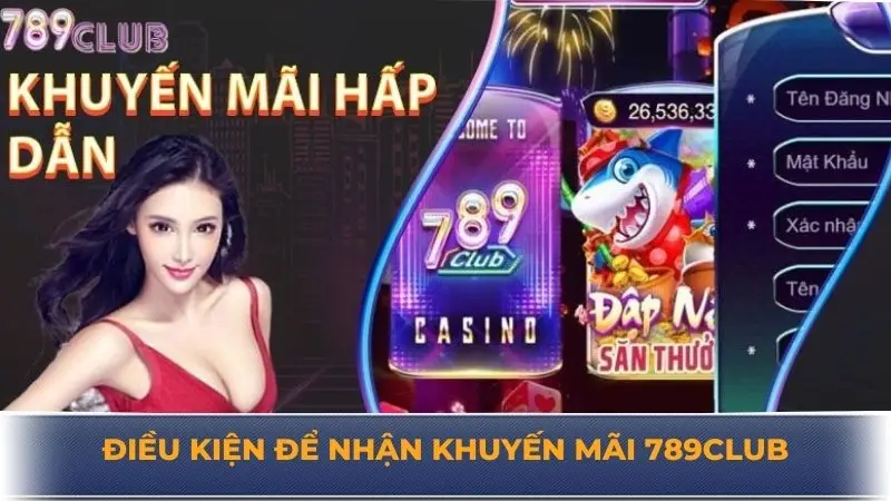 Khuyến mãi 789Club - Cơ hội nhận thưởng lên đến 100%