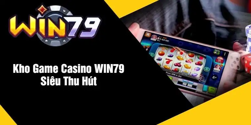 Cổng game Win79 - Review cổng game chuyên nghiệp và uy tín 15 Cổng game Win79 – Review cổng game chuyên nghiệp và uy tín